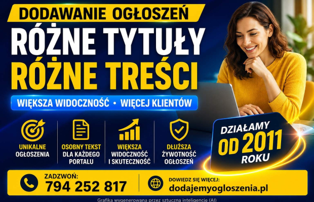 Dodamy Twoje ogłoszenia - różne tytuły, różne opisy, większa widoczność. Multiposting ogłoszeń - Zdjęcie 1